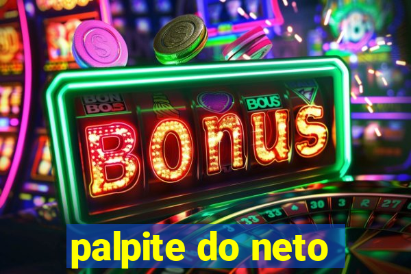 palpite do neto